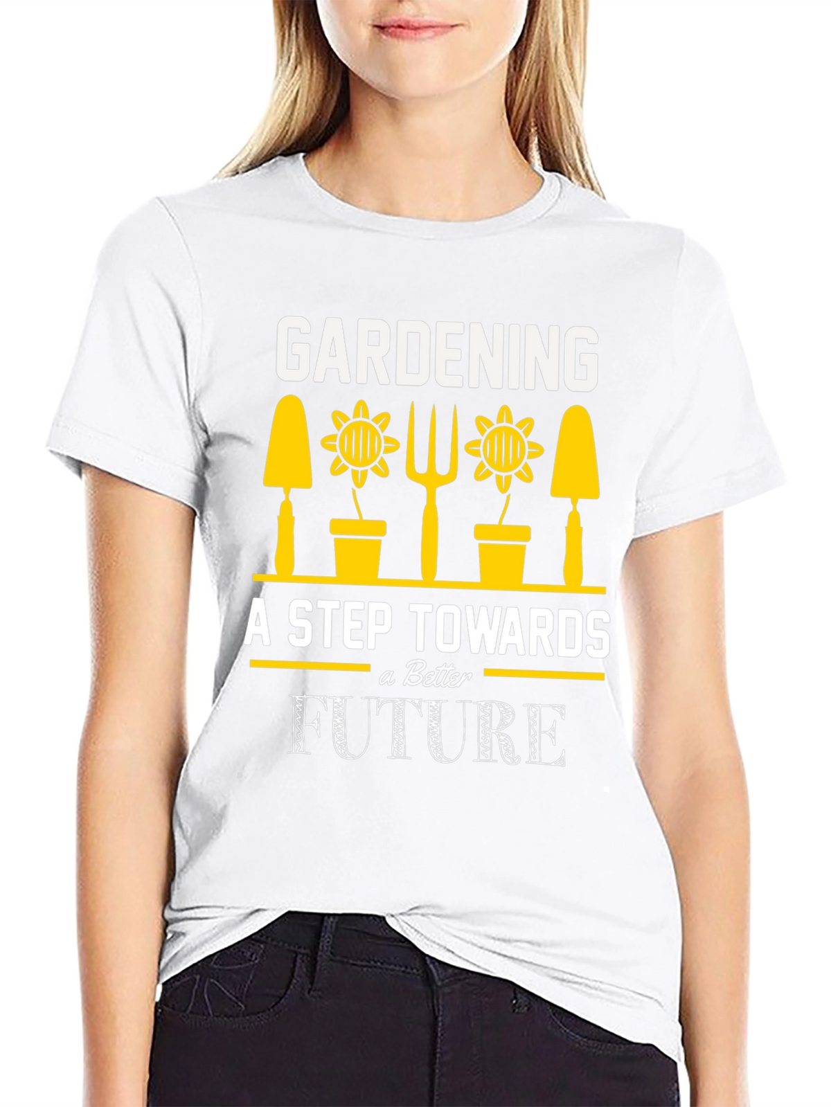 Gardening A Step Towards a Better Future T-Shirt