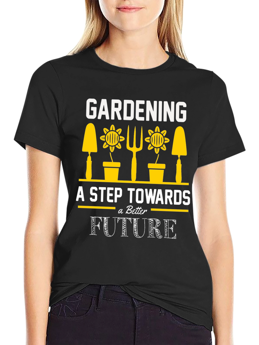 Gardening A Step Towards a Better Future T-Shirt