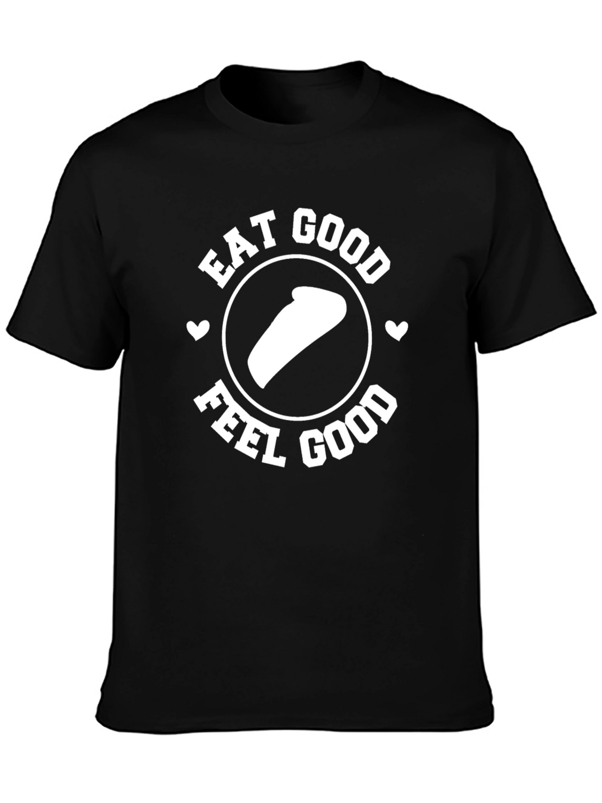 Eat Good Feel Good T-Shirt