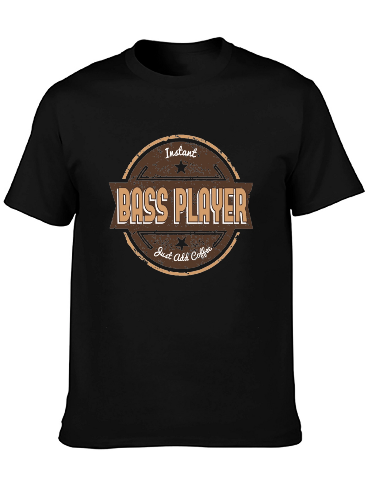 Instant Bass Player - Add Coffee T-Shirt
