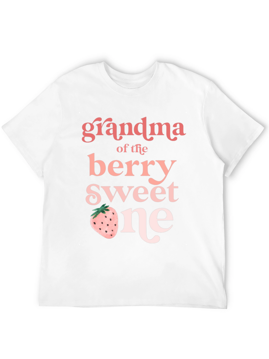 Grandma of the Berry Sweet One T-Shirt