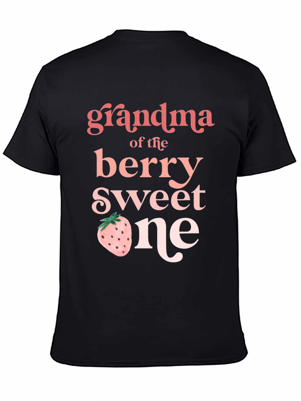 Grandma of the Berry Sweet One T-Shirt