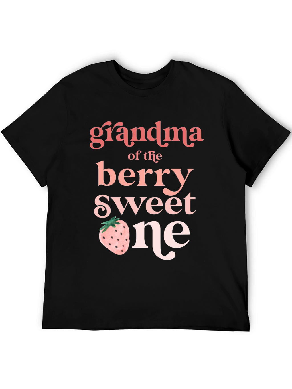 Grandma of the Berry Sweet One T-Shirt