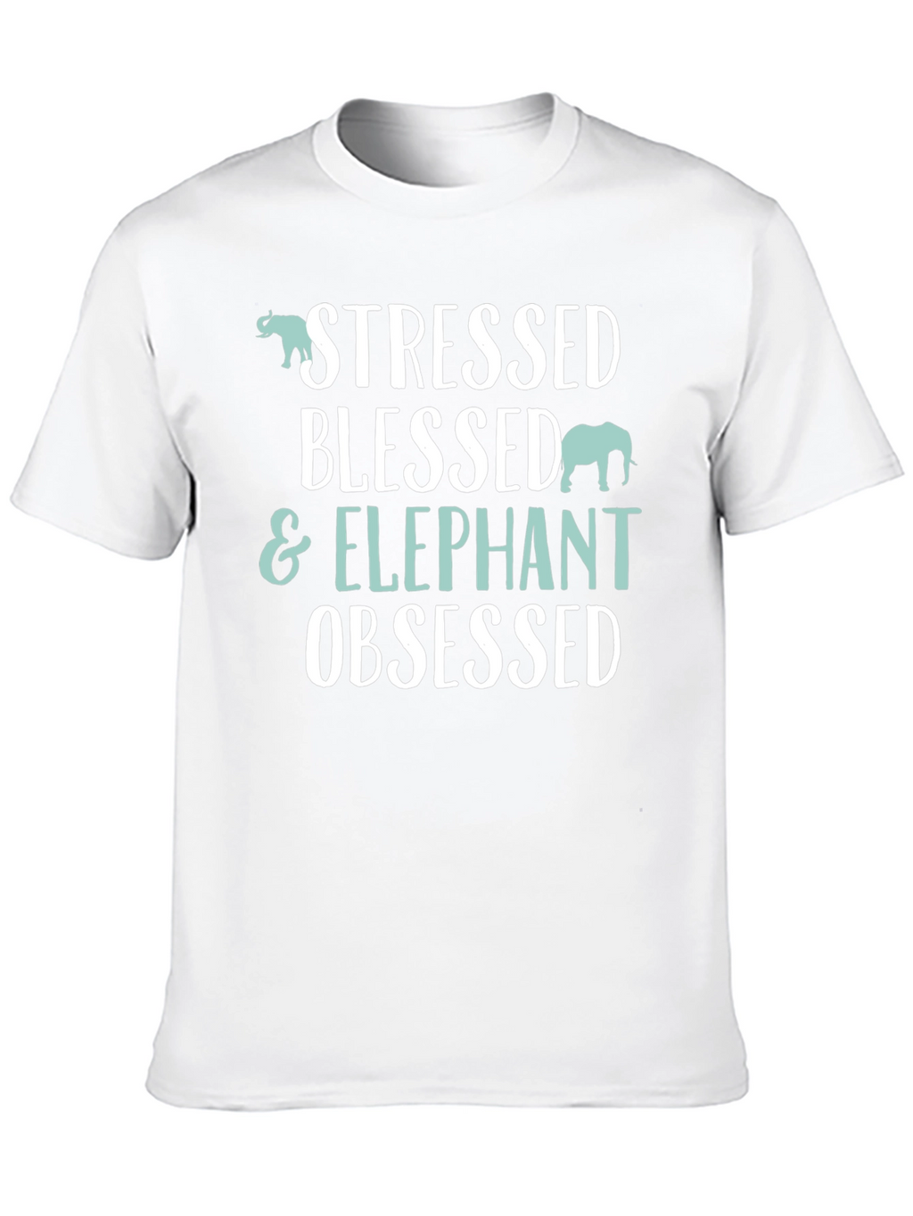 Stressed Blessed & Elephant Obsessed Black T-Shirt
