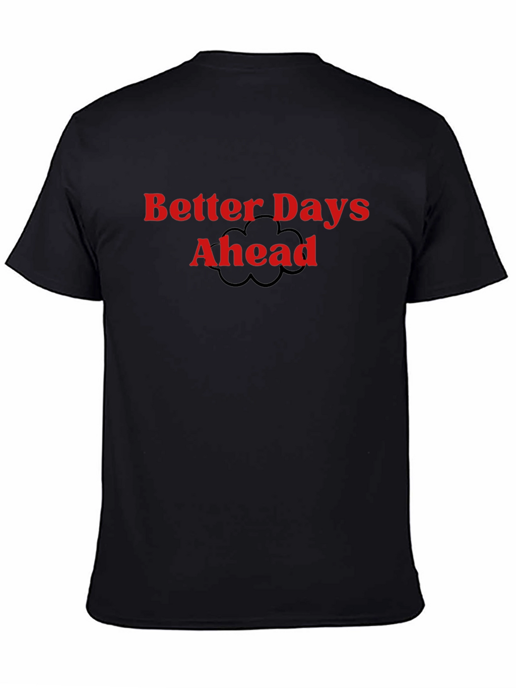 Better Days Ahead Graphic Tee - Black