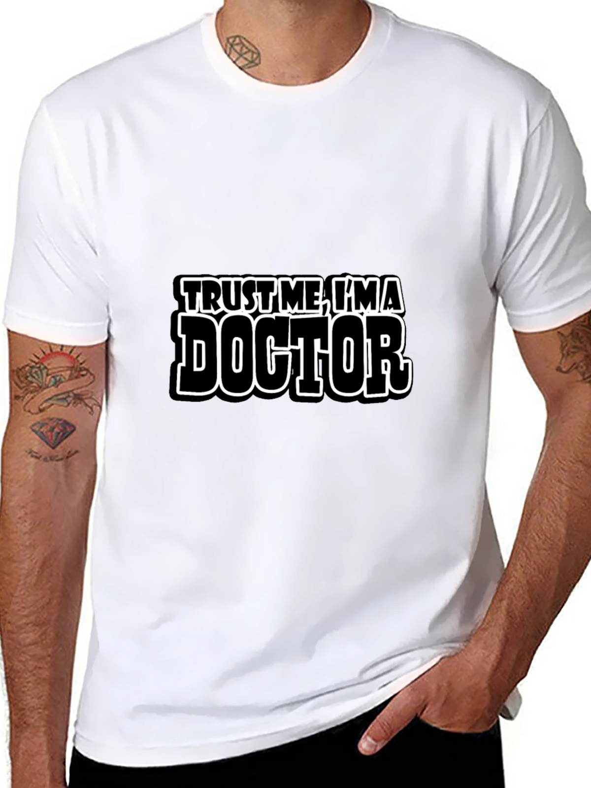 Trust Me Im a Doctor T-Shirt Funny Gift