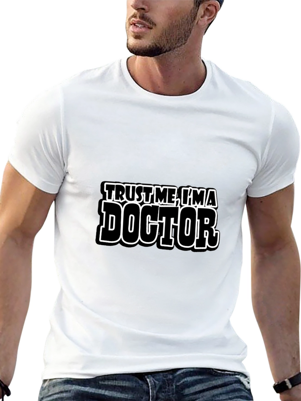 Trust Me Im a Doctor T-Shirt Funny Gift
