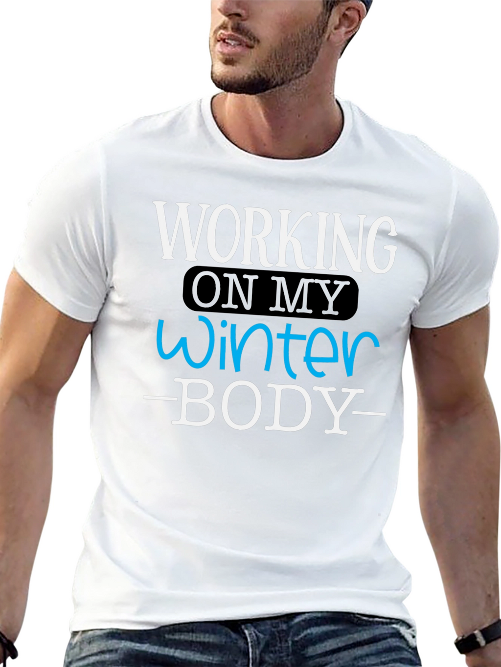 Winter Body T-Shirt - Funny Workout Gym Tee