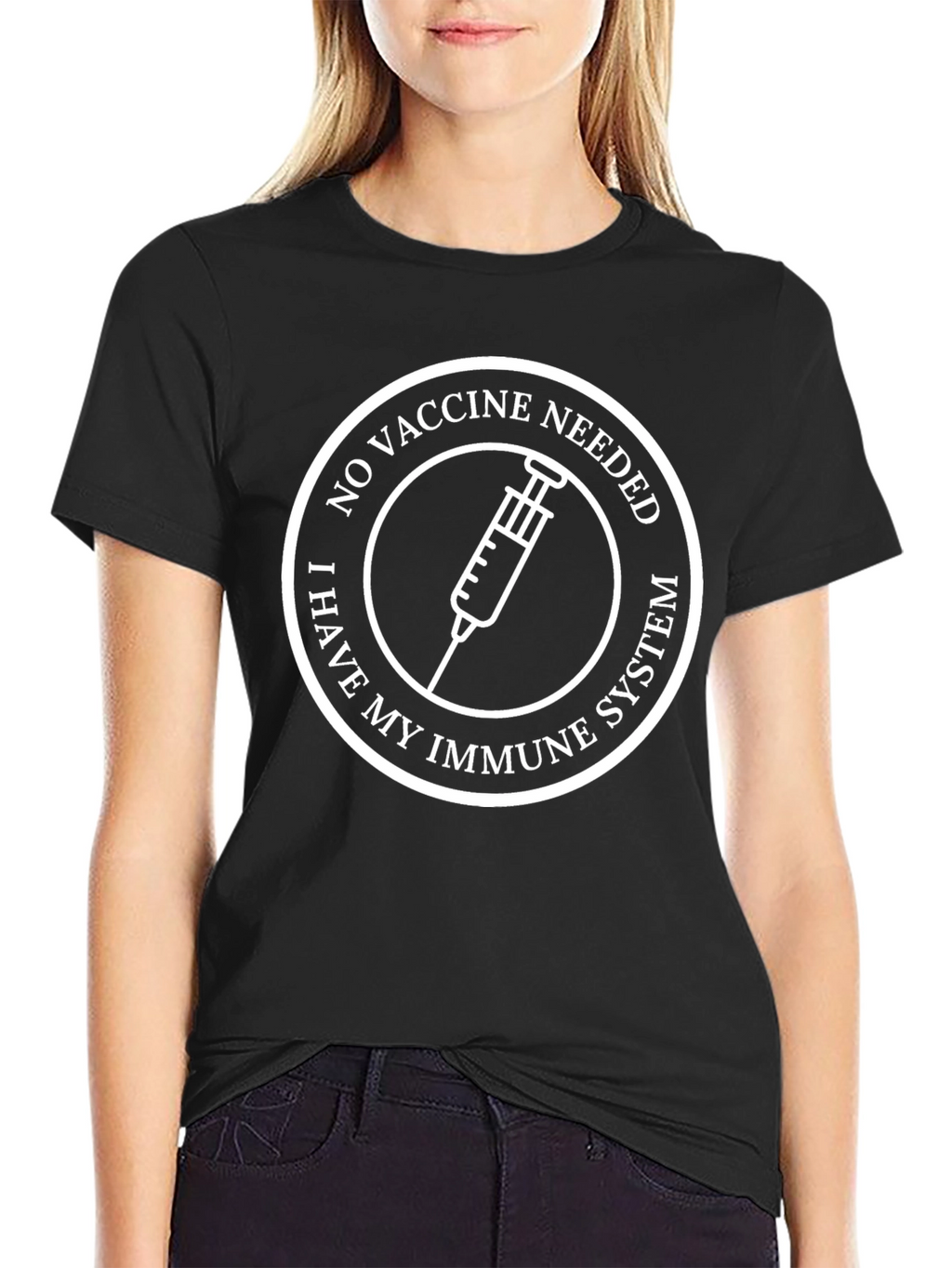 No Vaccine Needed T-Shirt - Immune System Protection