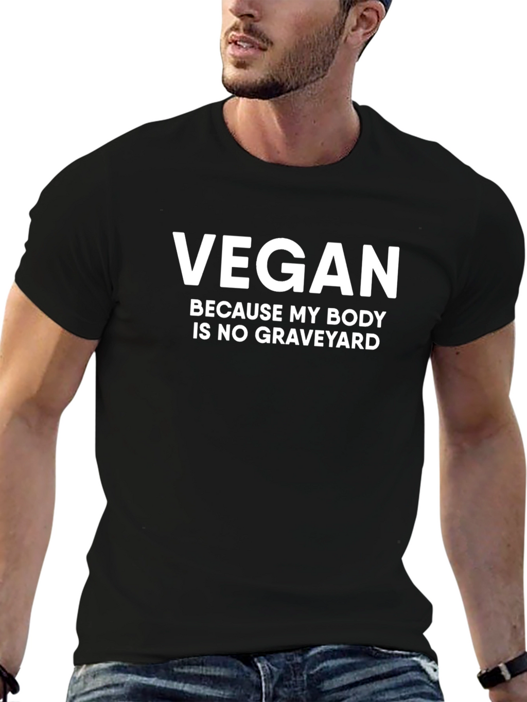Vegan Statement T-Shirt: Because My Body Is No Graveyard