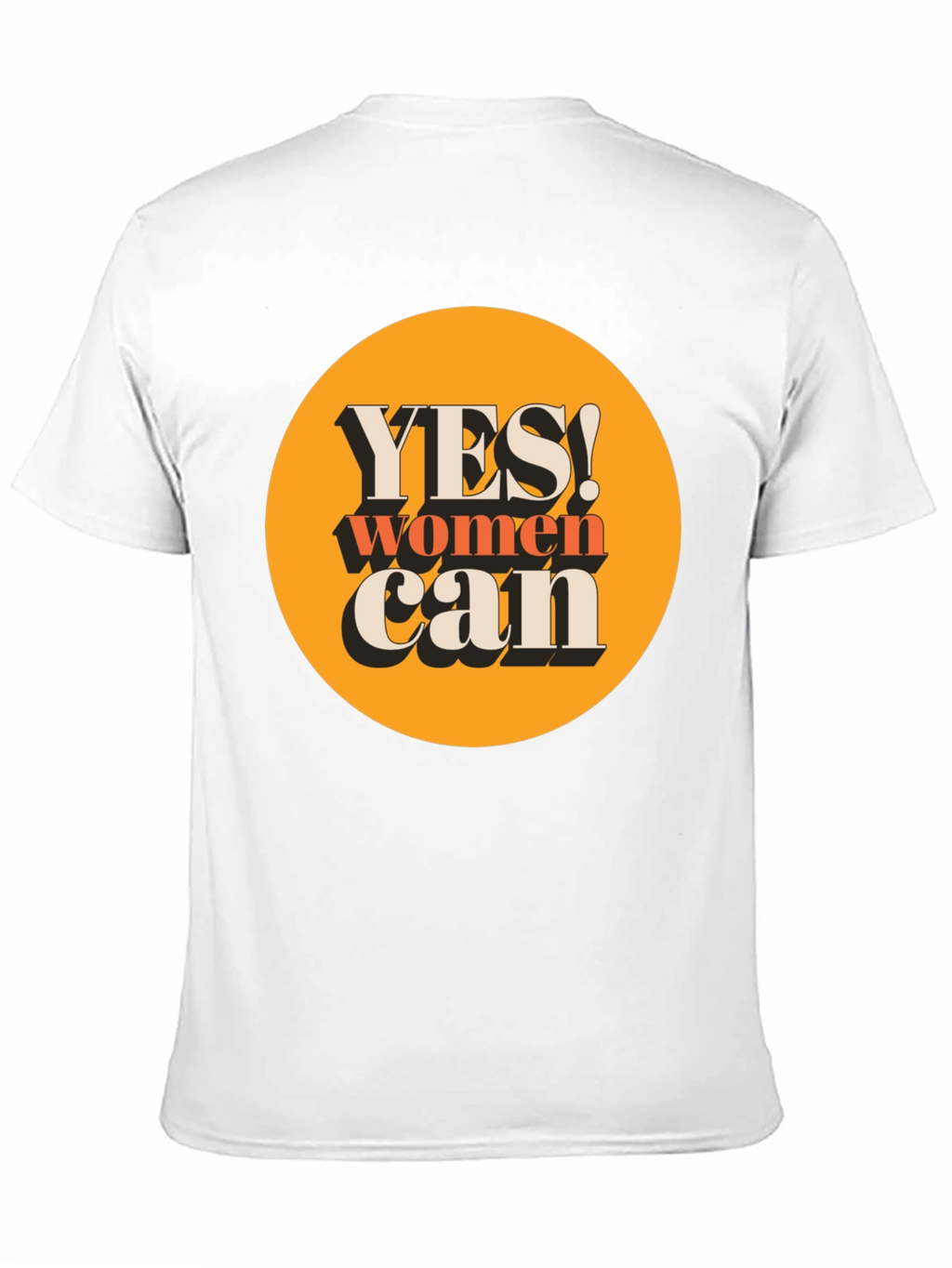 Yes Women Can T-Shirt
