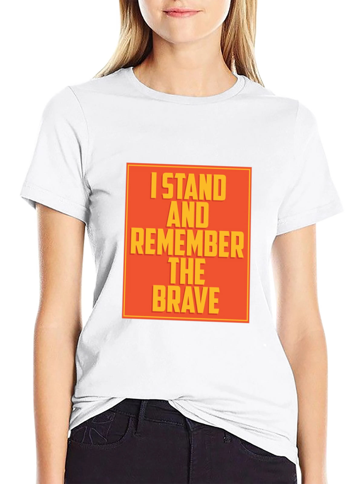 I Stand and Remember the Brave T-Shirt