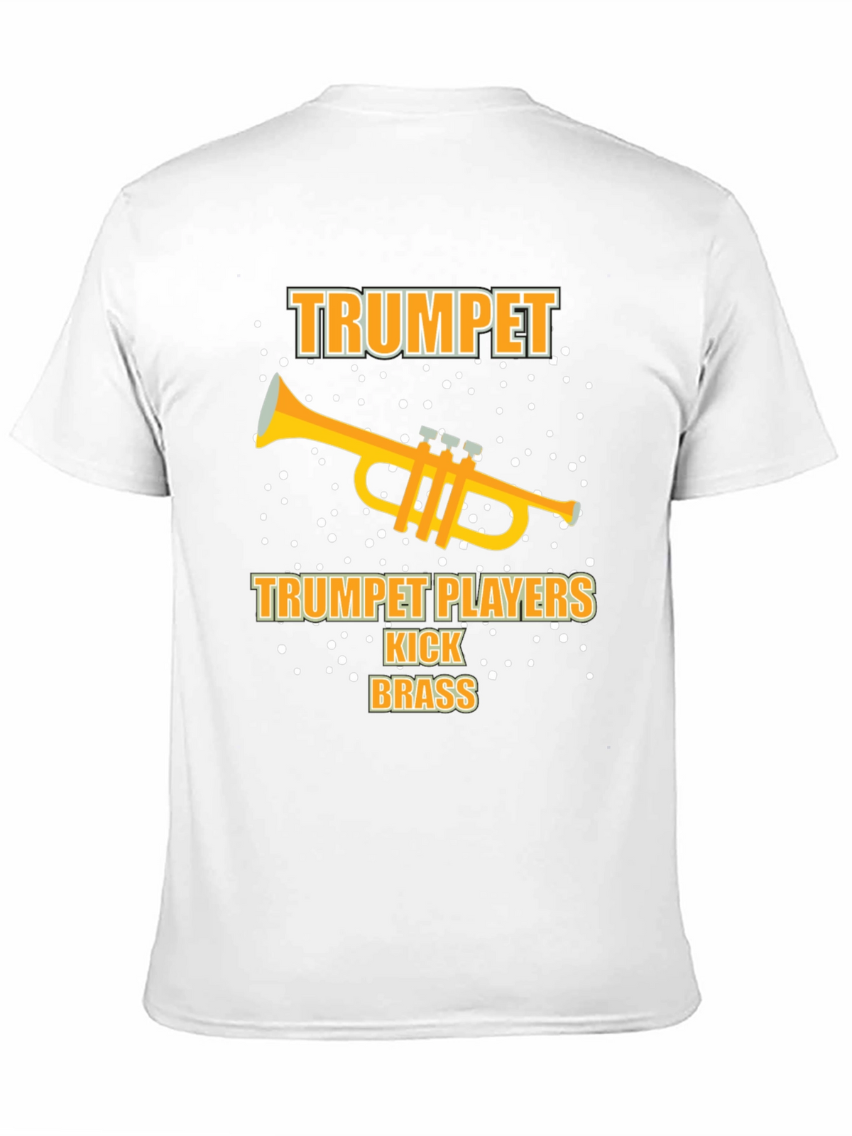 Trumpet Players Kick Brass T-Shirt