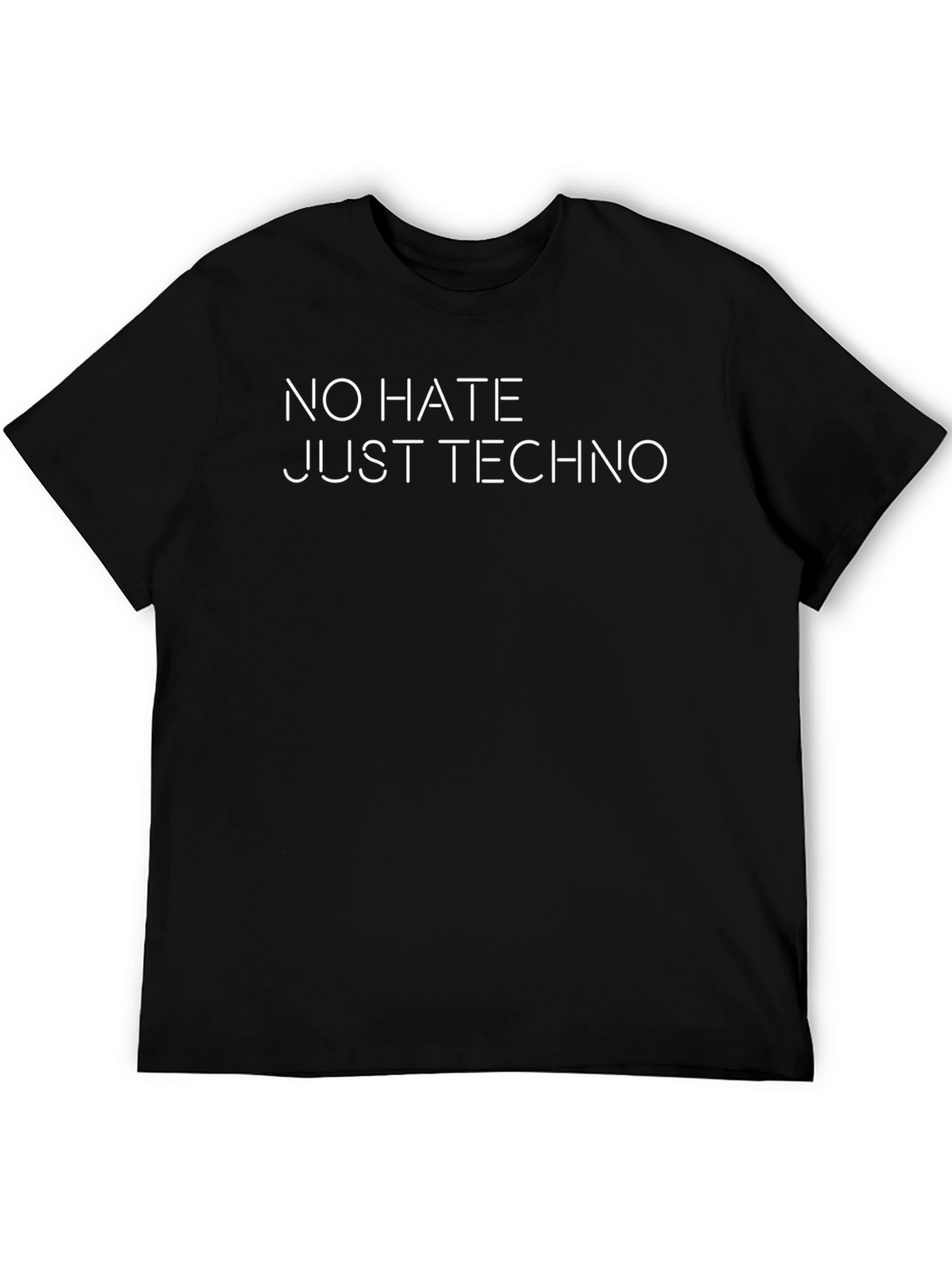 No Hate Just Techno Black T-Shirt