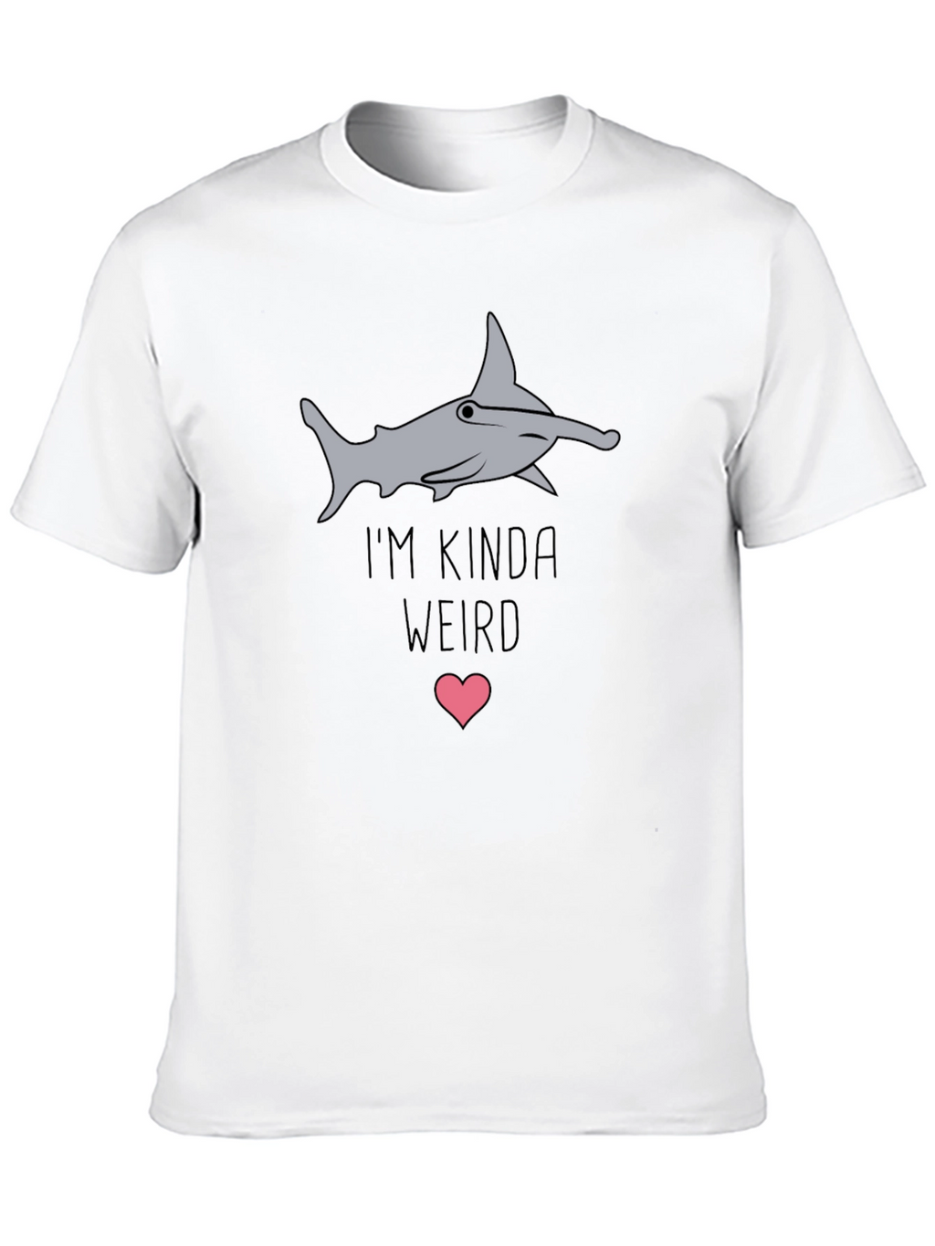 Im Kinda Weird Hammerhead Shark Graphic Tee