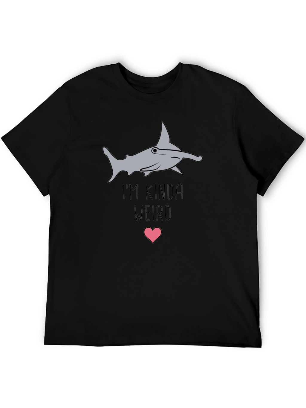 Im Kinda Weird Hammerhead Shark Graphic Tee