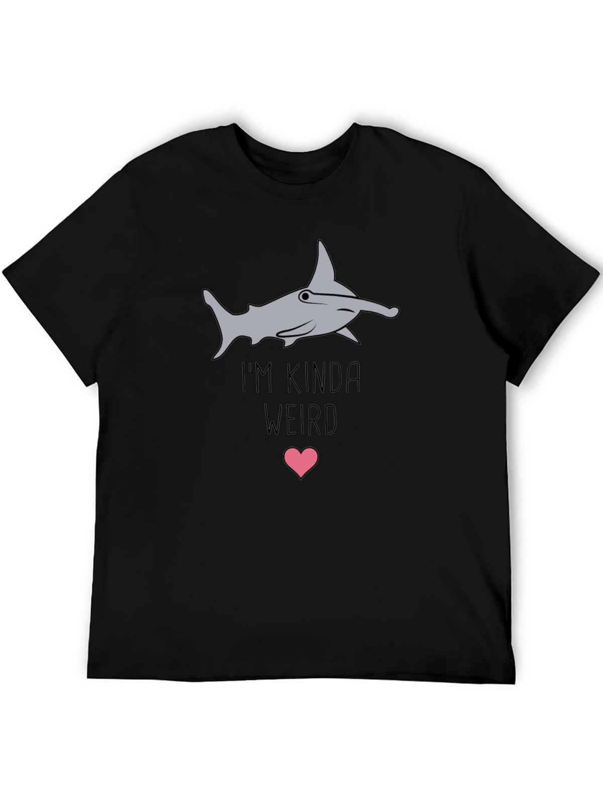 Im Kinda Weird Hammerhead Shark Graphic Tee