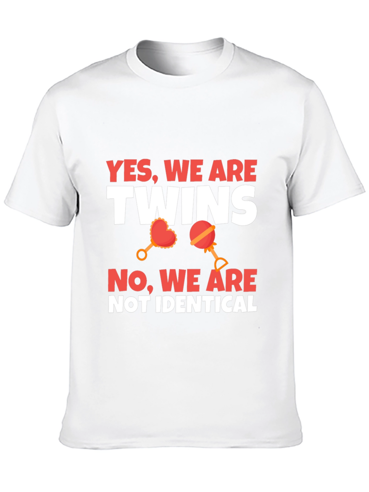 Twins Not Identical Novelty Graphic Tee