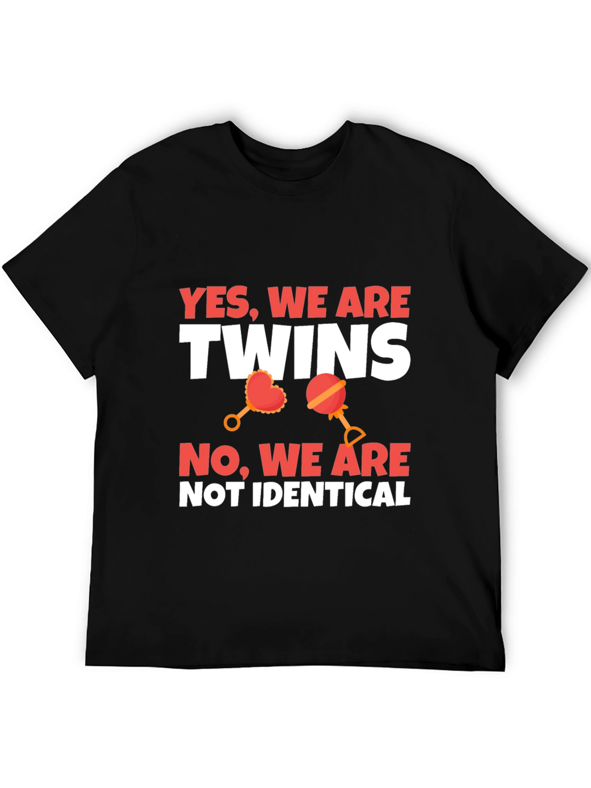 Twins Not Identical Novelty Graphic Tee