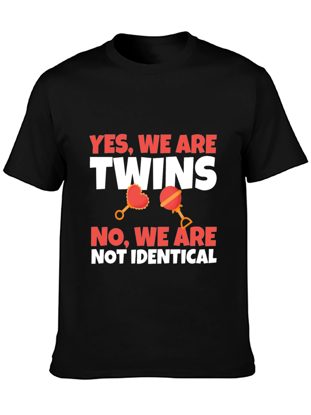 Twins Not Identical Novelty Graphic Tee