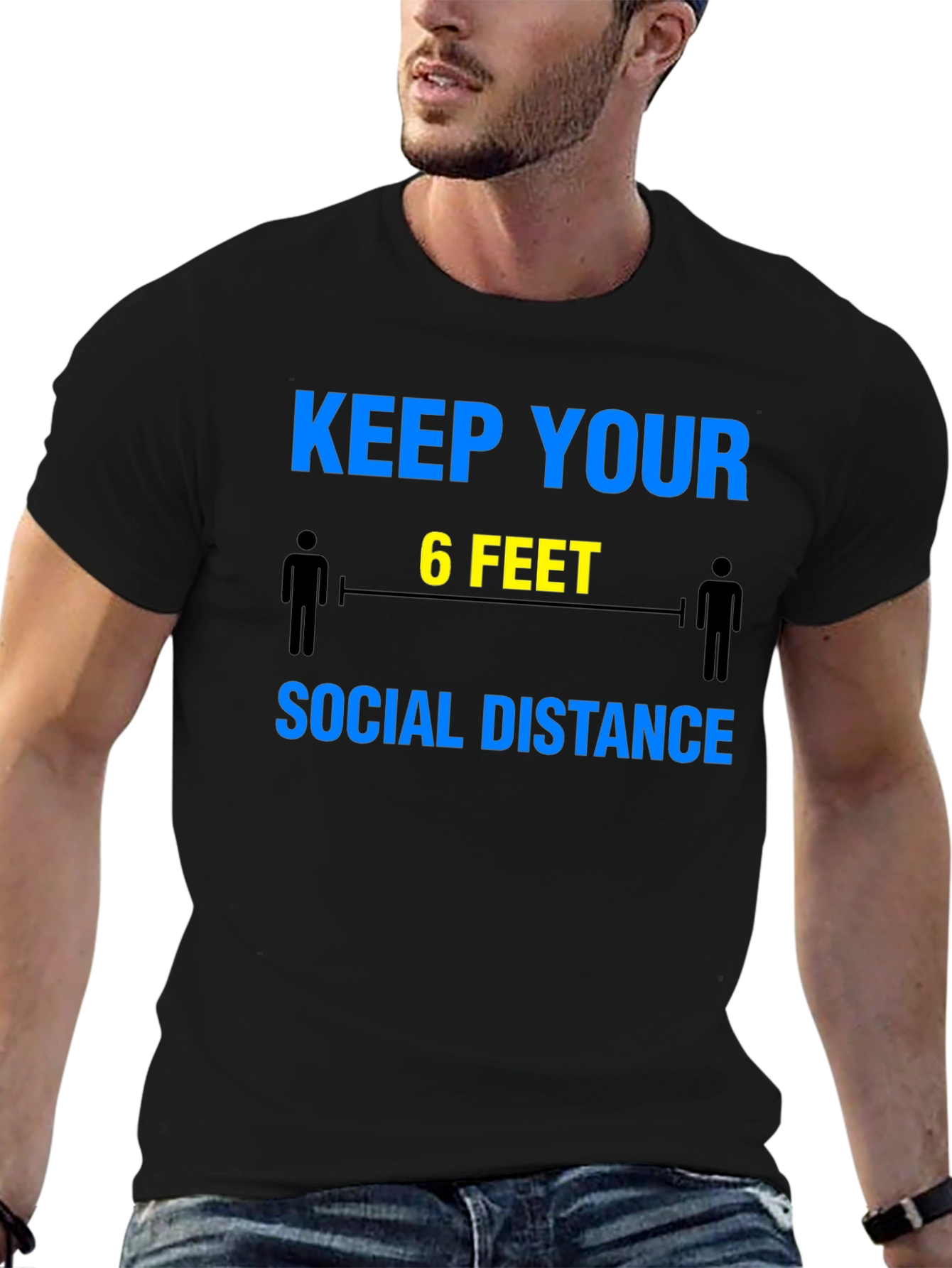 Keep Your 6 Feet Social Distance T-Shirt