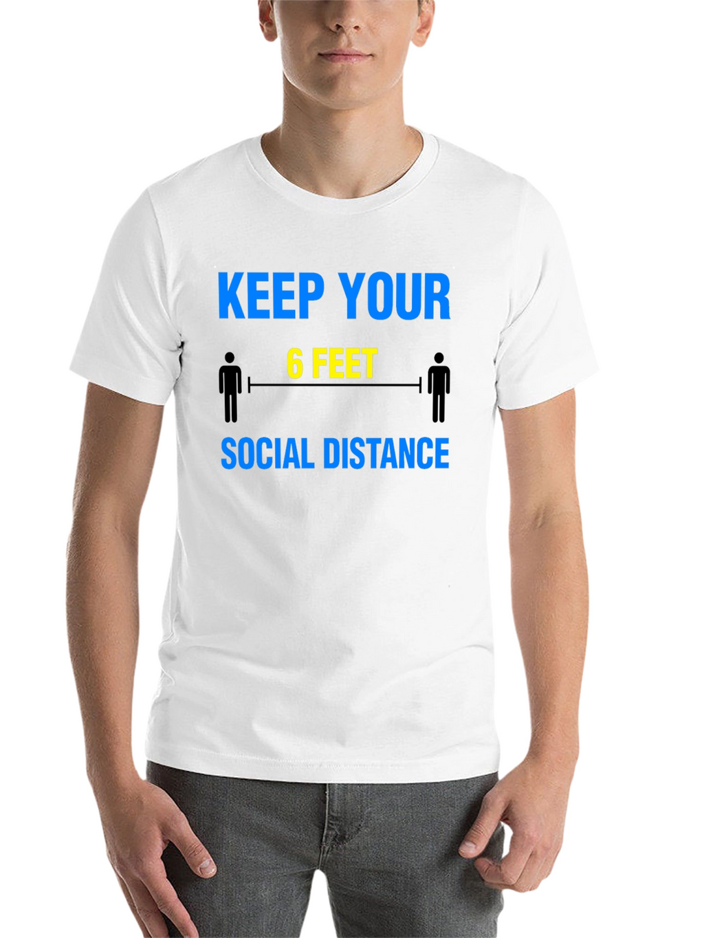 Keep Your 6 Feet Social Distance T-Shirt