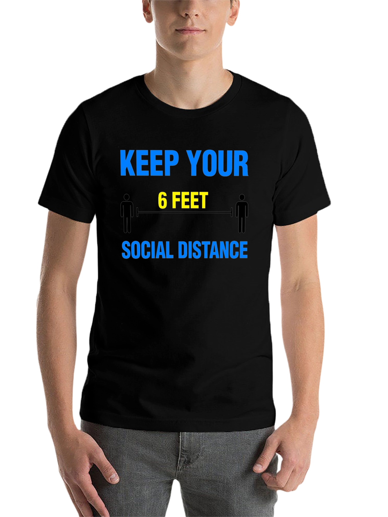 Keep Your 6 Feet Social Distance T-Shirt
