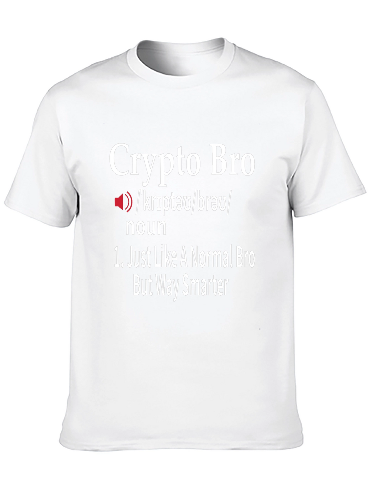 Crypto Bro Definition T-Shirt