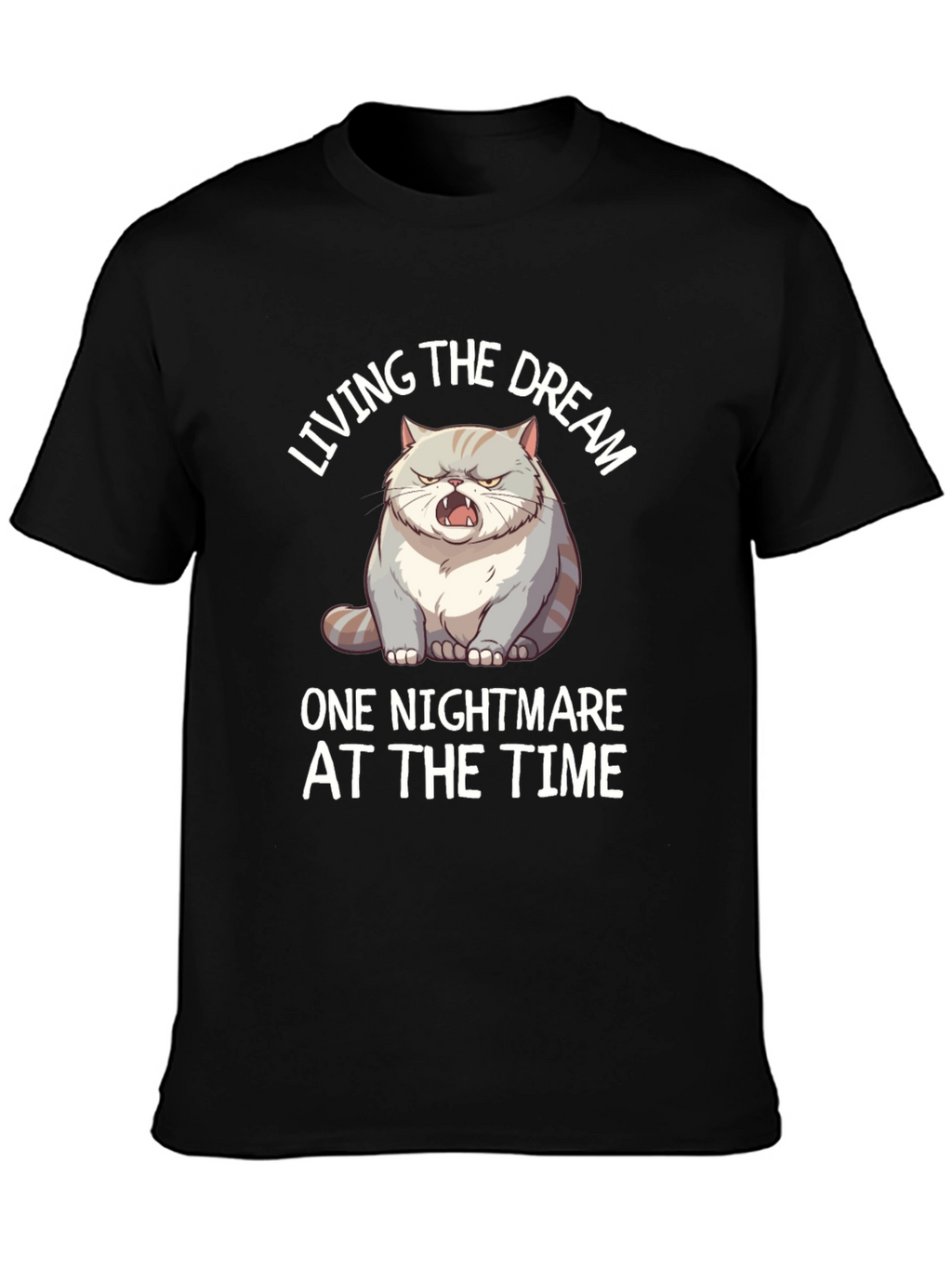 Funny Cat Nightmare T-Shirt - Living The Dream Tee