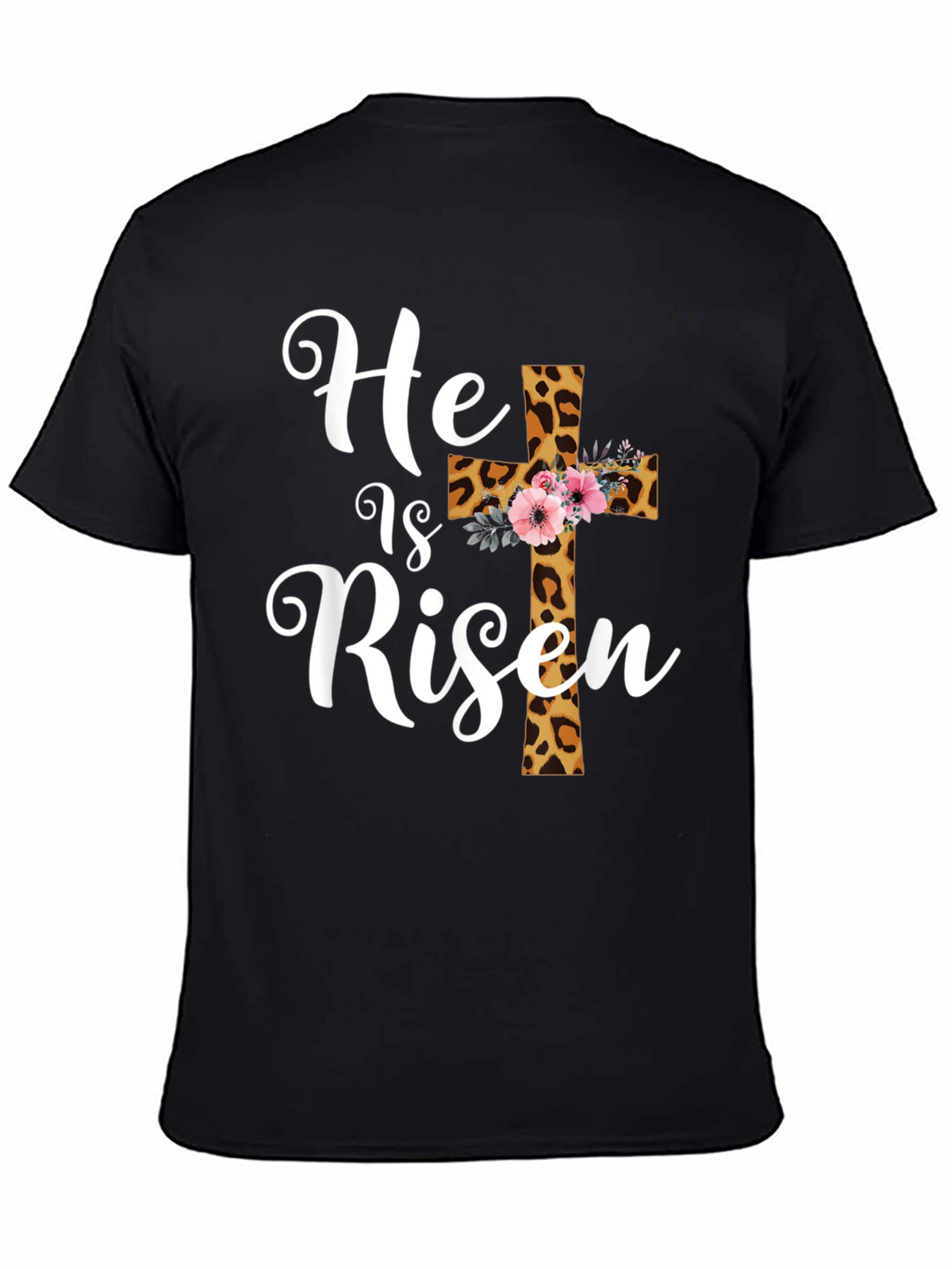 He is Risen Easter T-Shirt Leopard Print Cross
