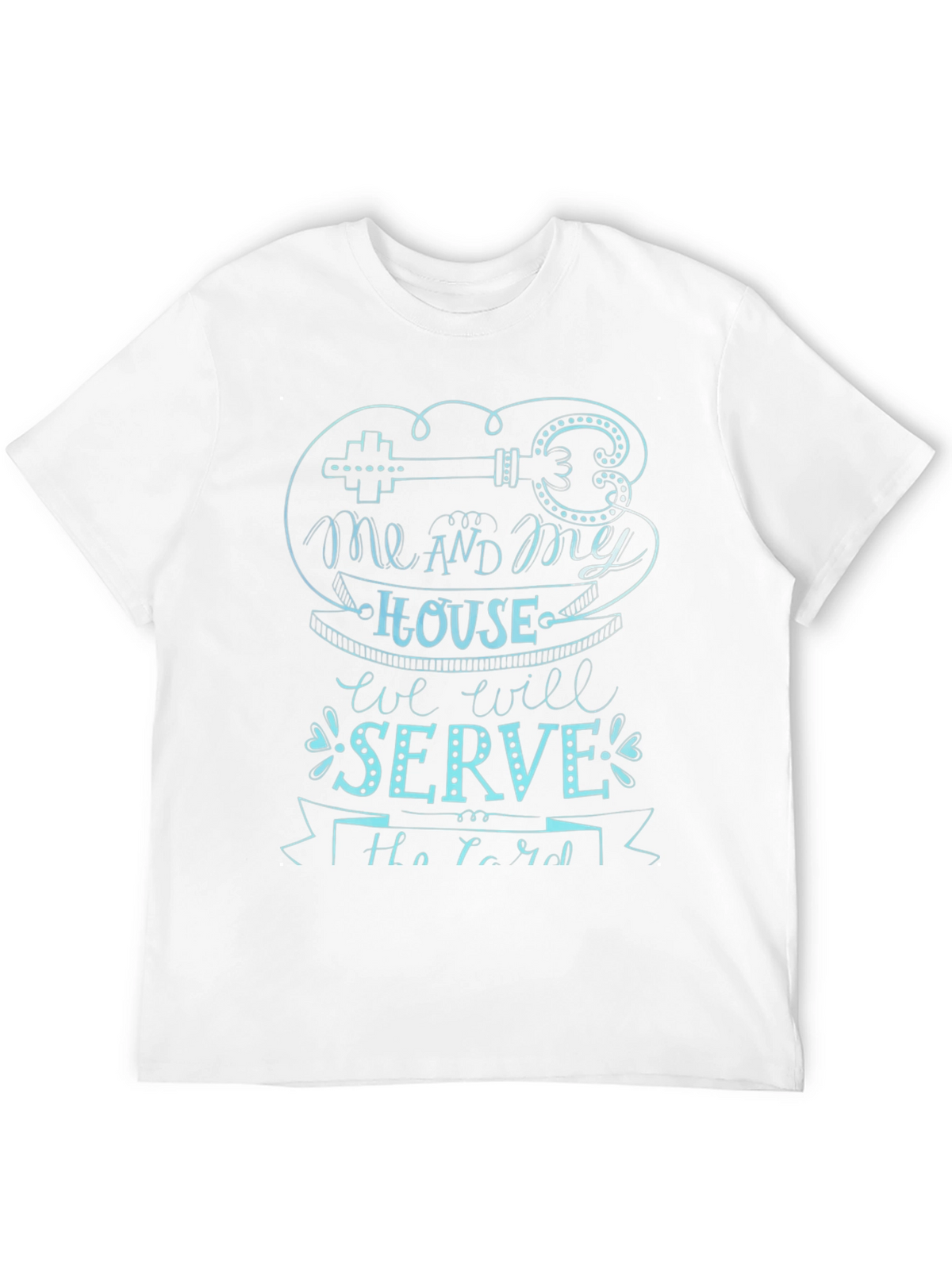 Me and My House T-Shirt - Christian Graphic Tee