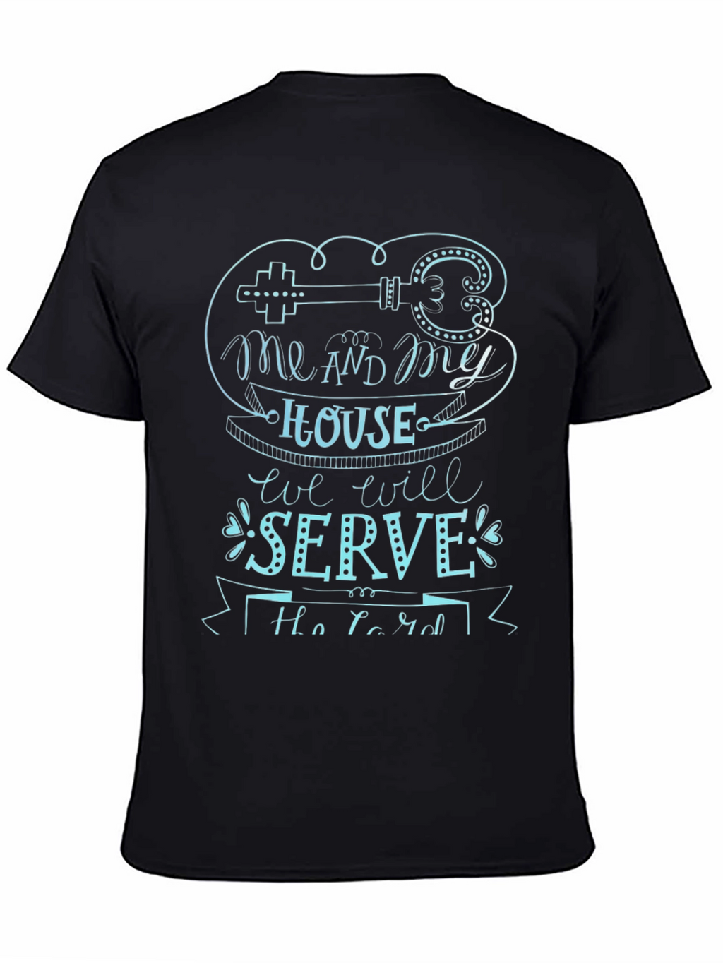 Me and My House T-Shirt - Christian Graphic Tee