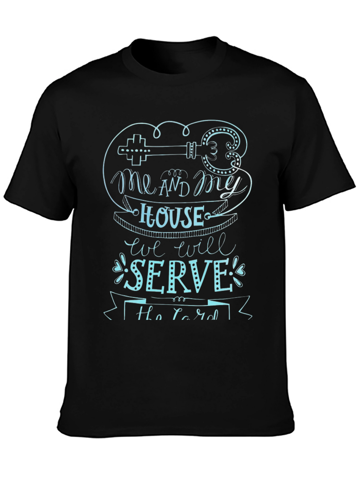 Me and My House T-Shirt - Christian Graphic Tee