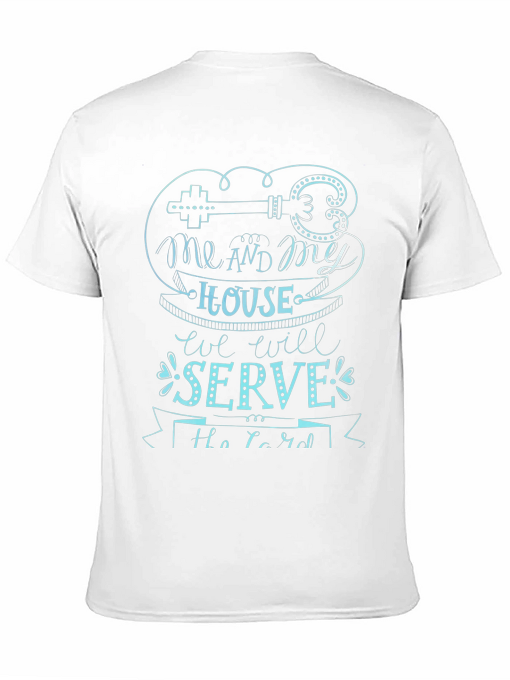 Me and My House T-Shirt - Christian Graphic Tee