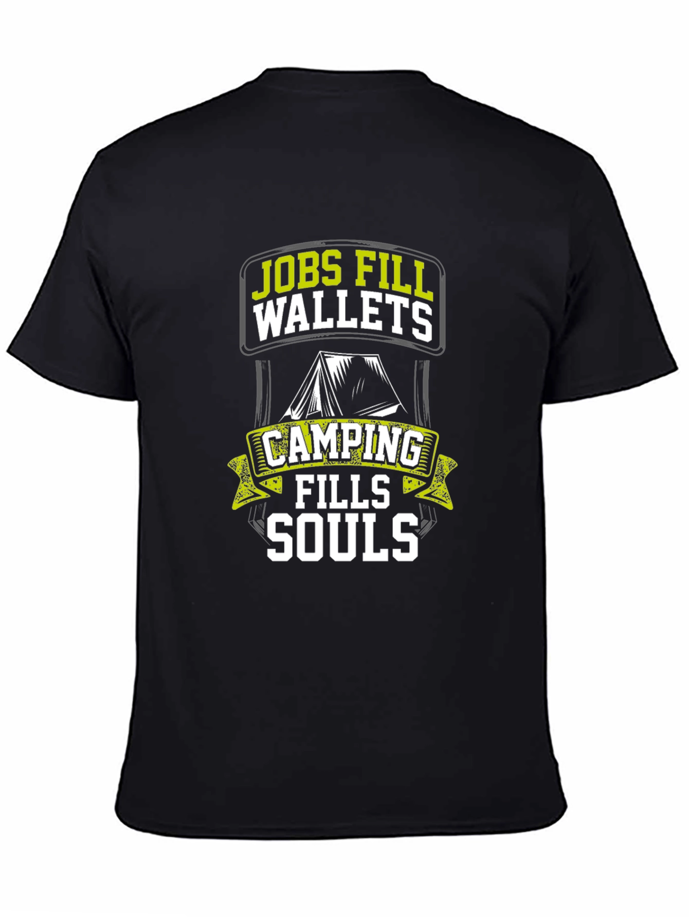 Camping Fills Souls T-Shirt - Outdoor Adventure Tee