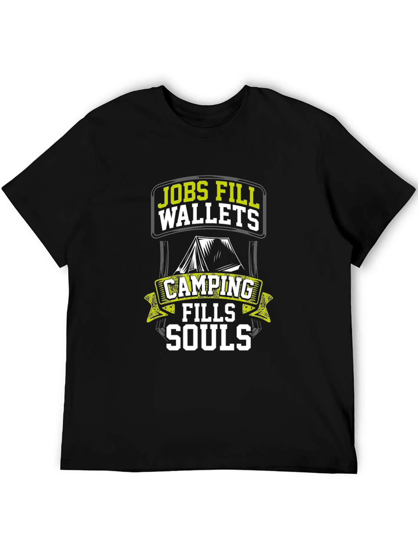 Camping Fills Souls T-Shirt - Outdoor Adventure Tee
