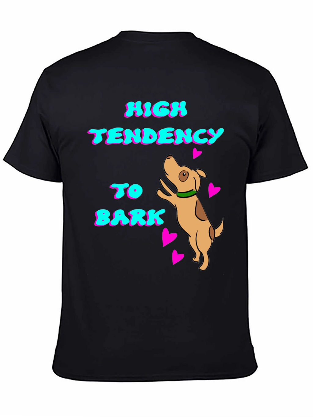 High Tendency to Bark Dog T-Shirt