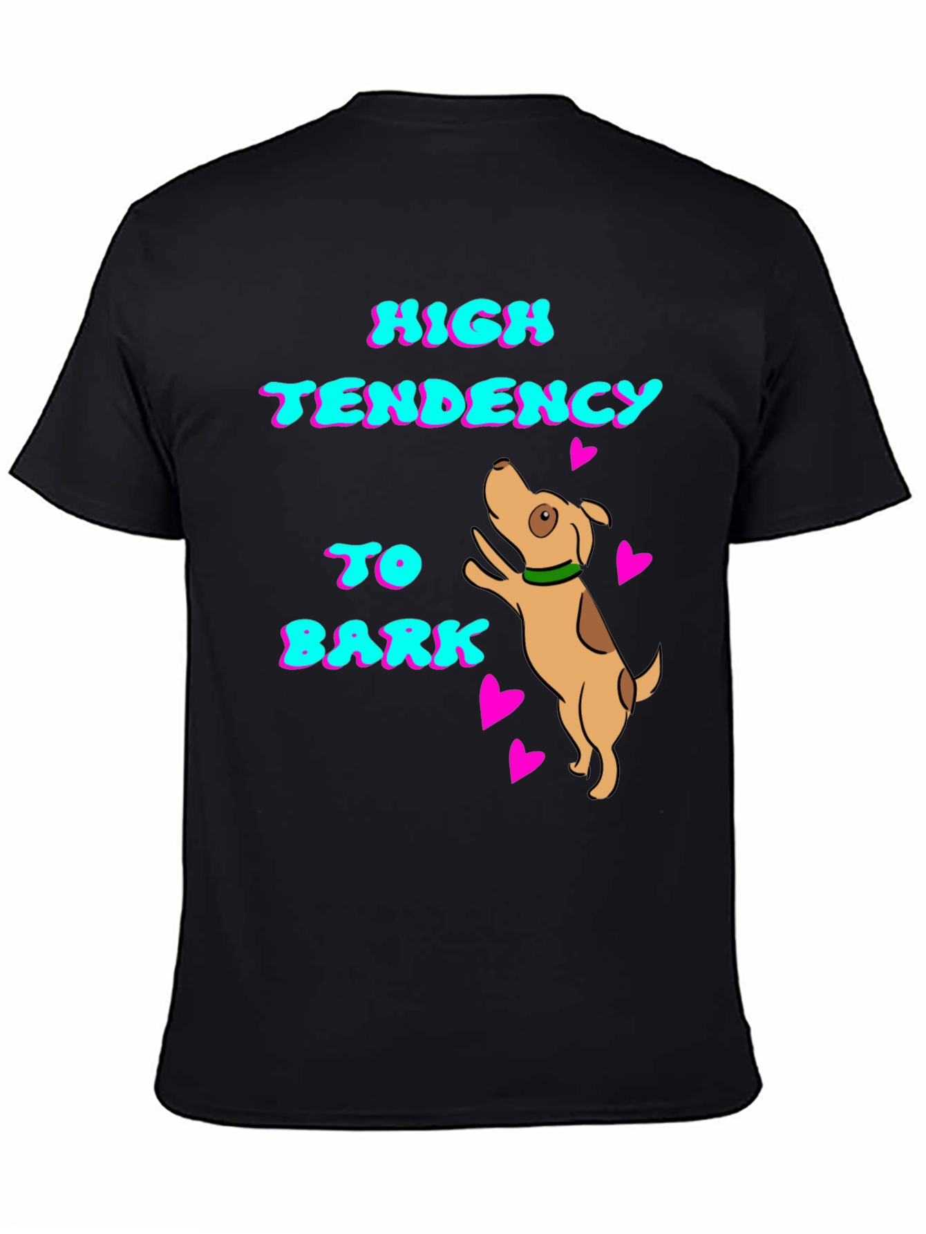 High Tendency to Bark Dog T-Shirt