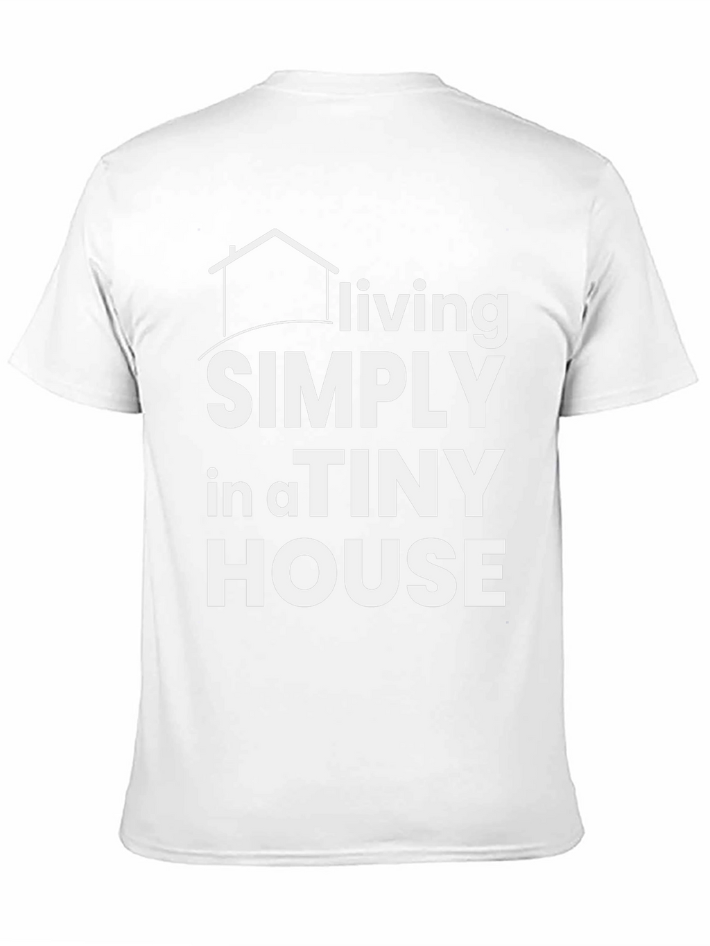 Living Simply in a Tiny House Black T-Shirt
