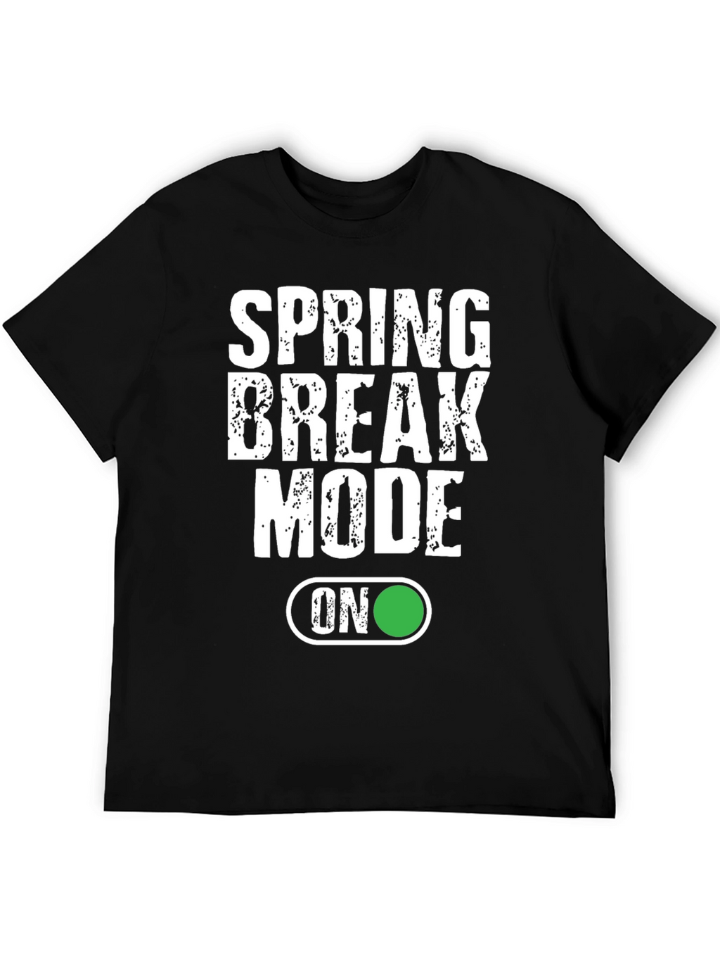 Spring Break Mode ON T-Shirt