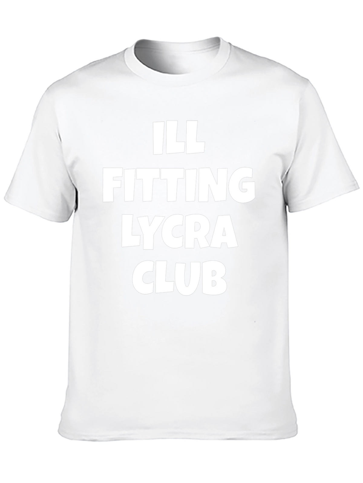 Ill Fitting Lycra Club Graphic T-Shirt
