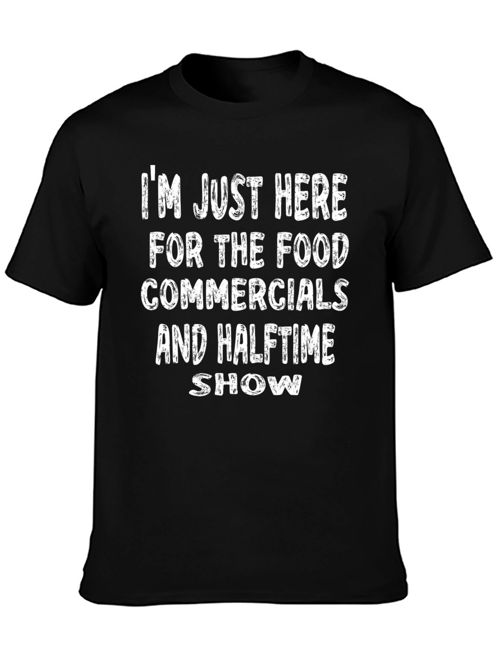 Funny Football Game Day T-Shirt: Food Commercials Halftime