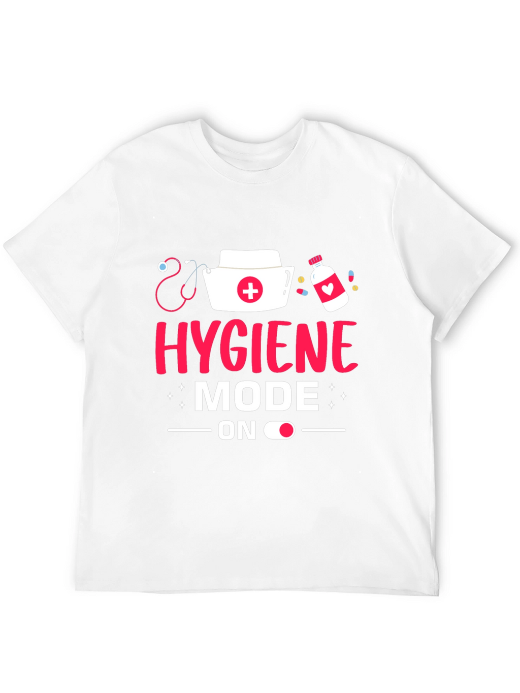 Hygiene Mode On Graphic Tee