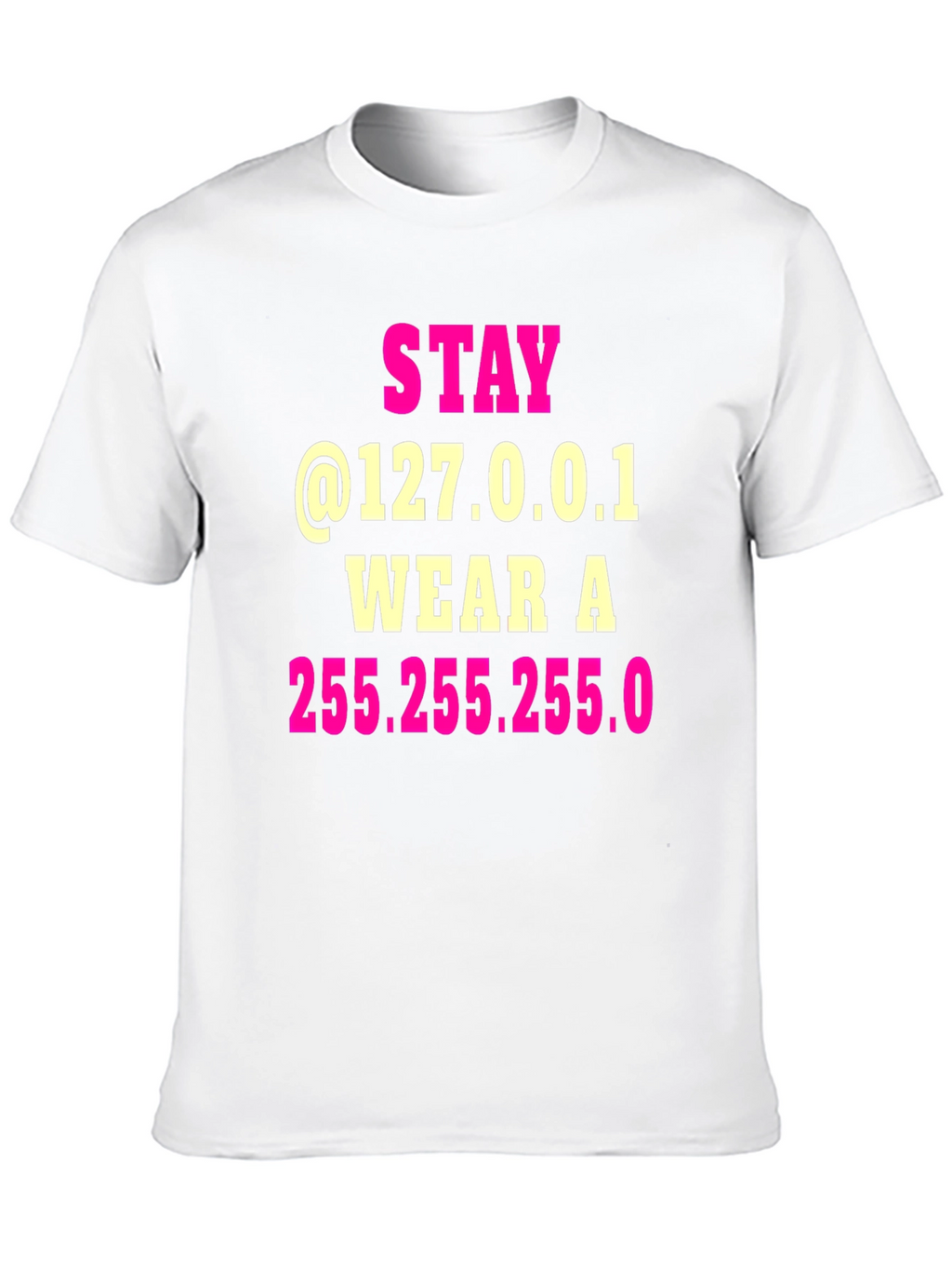 Stay Home IP Address T-Shirt