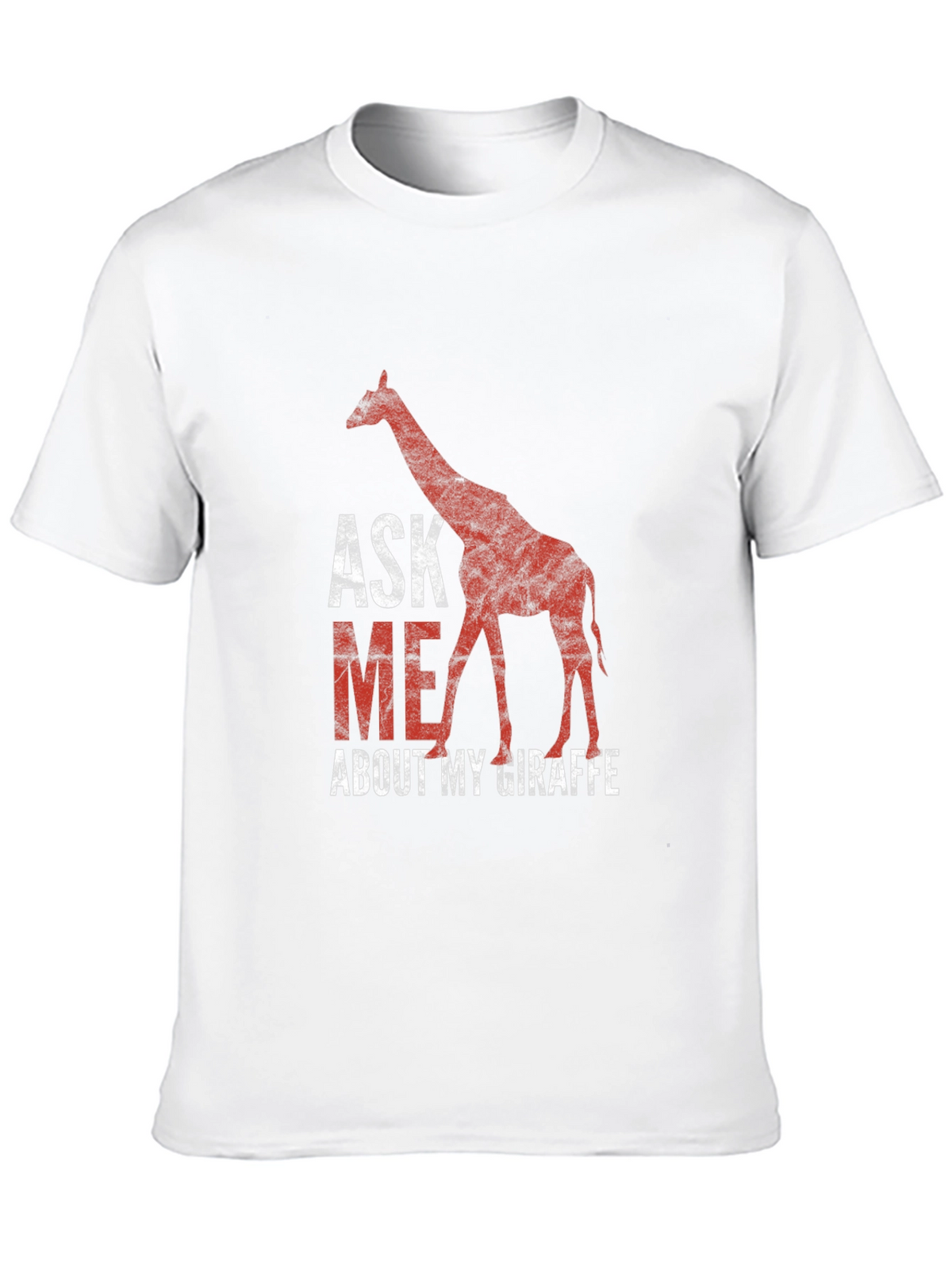 Ask Me About My Giraffe T-Shirt