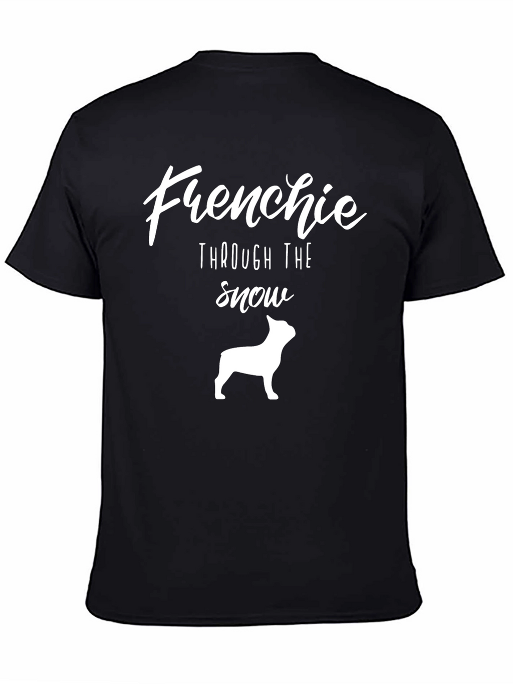 Frenchie Through the Snow Black T-Shirt
