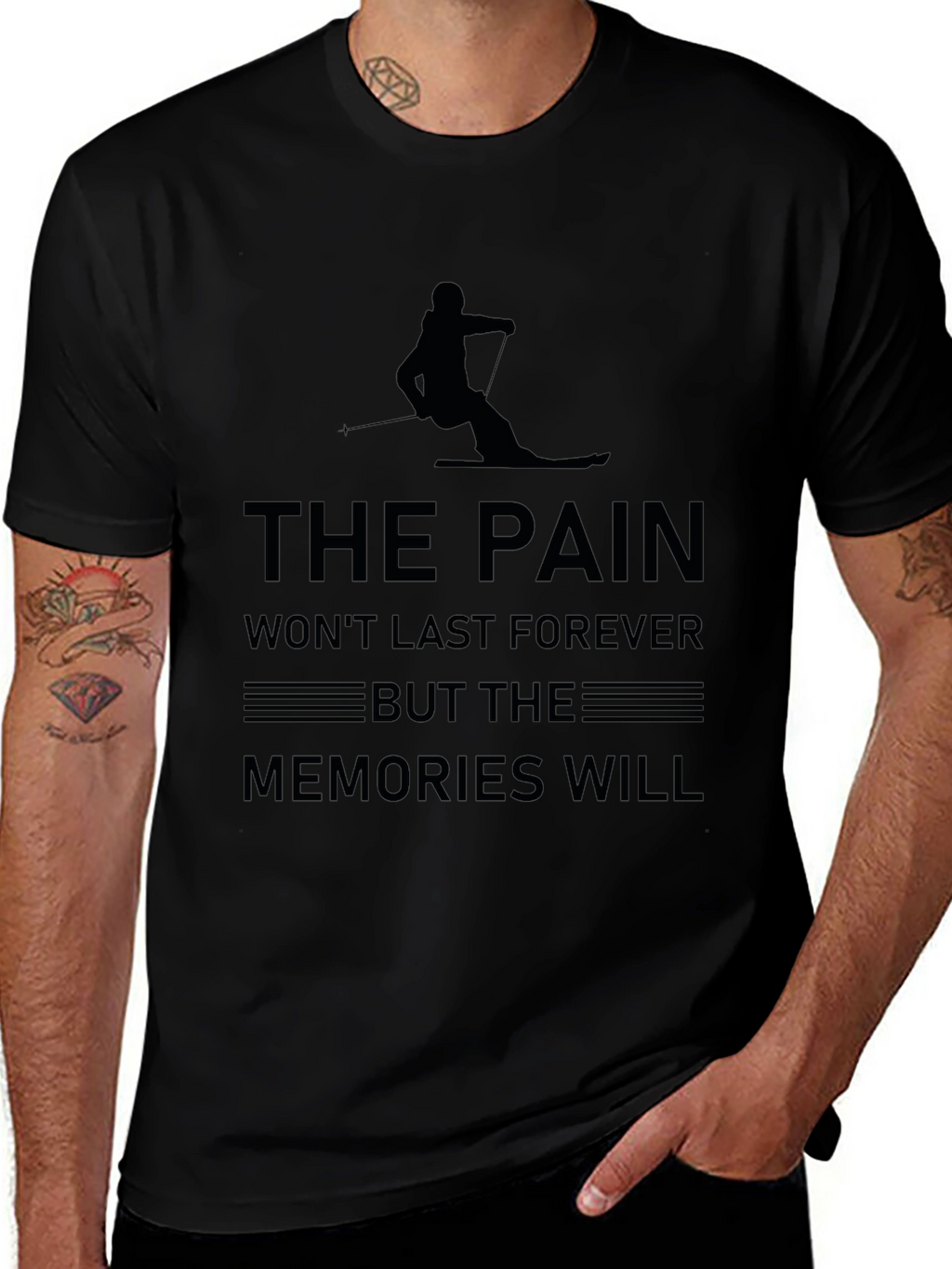 The Pain Wont Last Ski T-Shirt