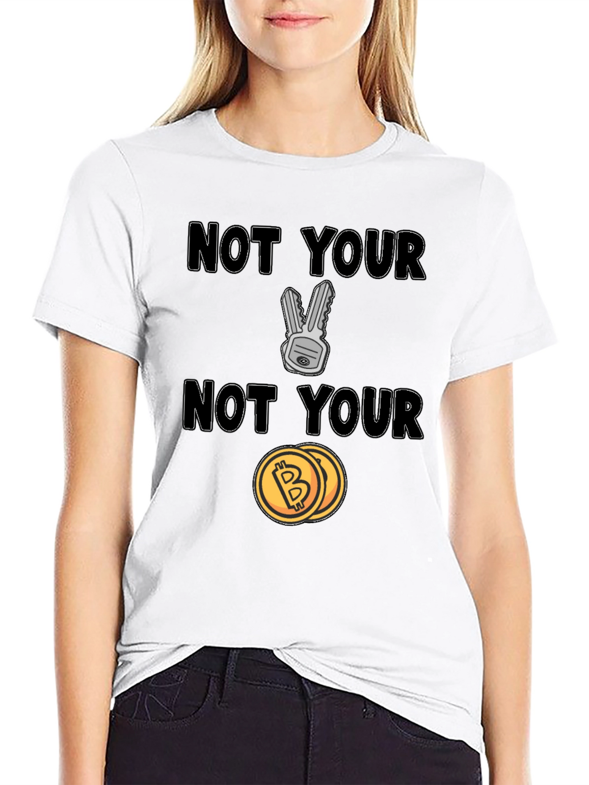 Not Your Keys Not Your Coins Bitcoin Crypto T-Shirt