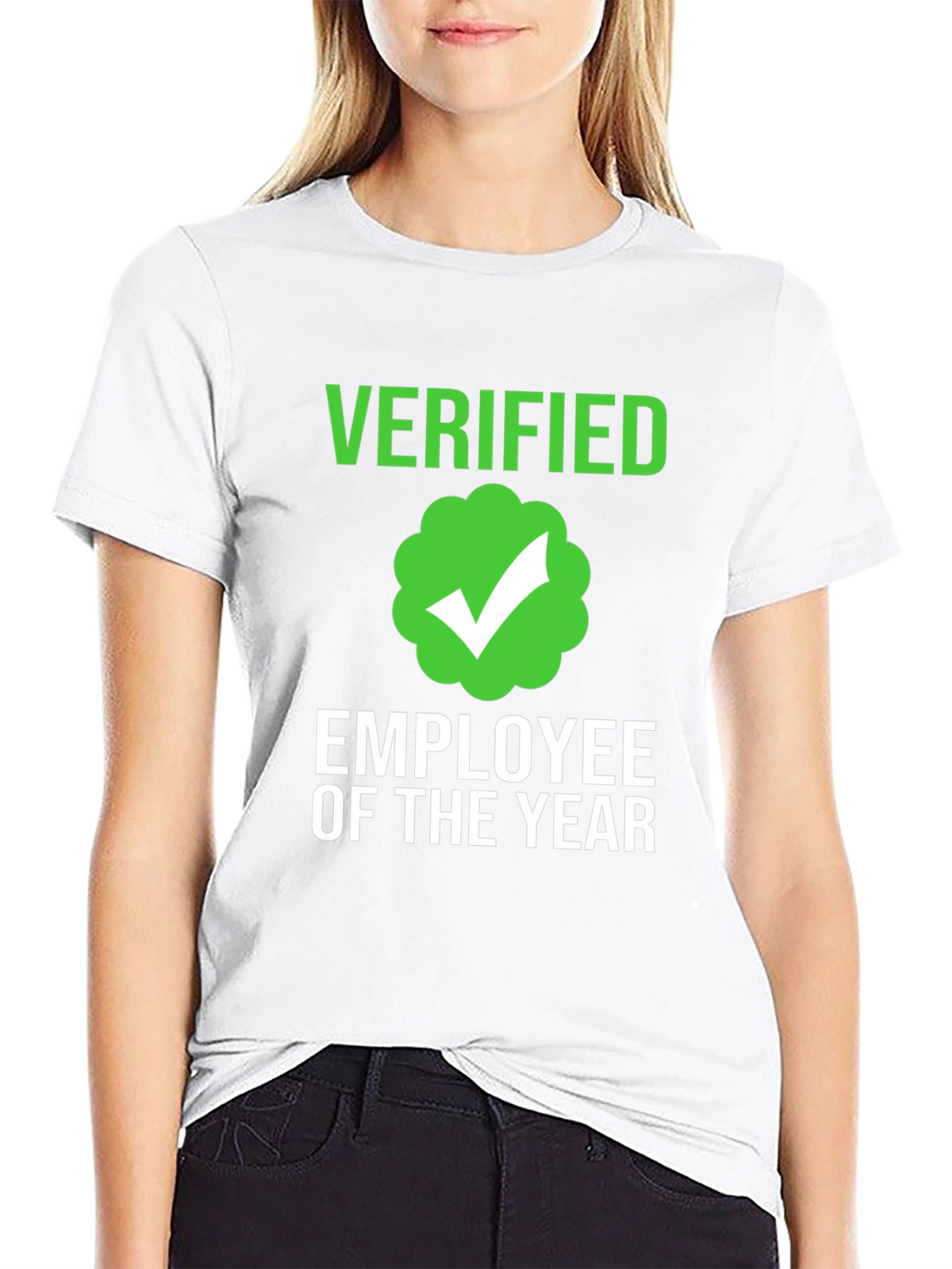 Verified Employee of the Year T-Shirt
