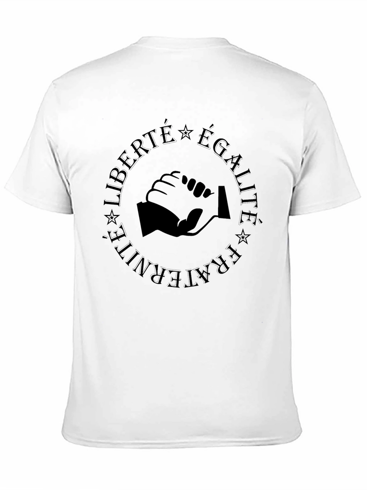 Equality Fraternity Freedom T-Shirt